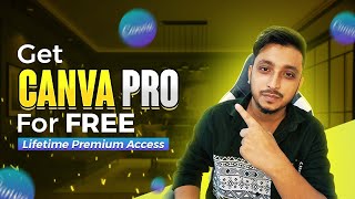 How to Get Canva Premium Account Free Lifetime In 2024  StepbyStep Guide [upl. by Arehc]