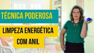 LIMPEZA ESPIRITUAL DE AMBIENTES COM ANIL [upl. by Netfa]