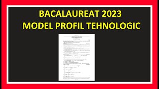 MODEL BACALAUREAT MATEMATICA 2023 REZOLVAT BAC TEHNOLOGIC MATE REZOLVARE MODEL BAC CLASA 12 EXAMEN [upl. by Trstram]