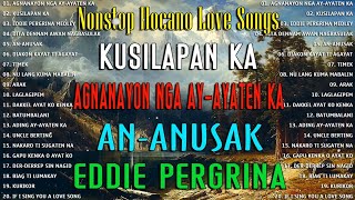 AGNANAYON NGA AY AYATEN KA KUSILAPAN KA 🌿 NEW NONSTOP ILOCANO 2024 🌿 TOP CHOICE ILOCANO SONGS 2024 [upl. by Gerdi911]