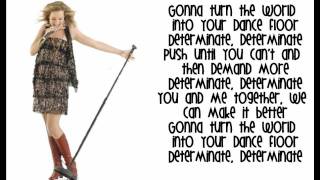 Lemonade Mouth  Bridgit Mendler Determinate Lyrics [upl. by Cinemod]