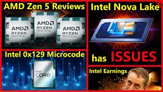 AMD Zen 5 Ryzen 9000 Review Intel Nova Lake Issues Raptor Lake Microcode Test  Broken Silicon 270 [upl. by Wolliw]