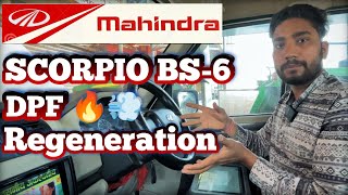 Dpf Regeneration क्यों होता हैं  कैसे करें  Mahindra Scorpio full detail video [upl. by Gio557]