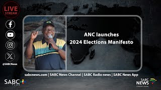 ANC Election Manifesto Launch [upl. by Nuahsyd]