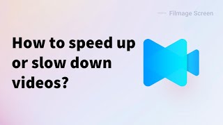 How to speed up or slow down a video  Filmage Screen Recorder [upl. by Ardnusal]