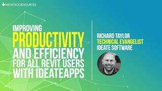 Improving Productivity and Efficiency for all Revit Users with IdeateApps  Webinar January 24 2017 [upl. by Mcgee]