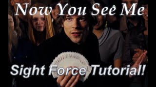 Now You See Me Card Trick Tutorial Sight Force [upl. by Barfuss]