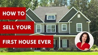 How to sell your first house EVER  How to put your house on the market [upl. by Akena]