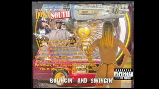 Down South Hustlers  Bouncin And Swingin Tha Value Pack Compilation  FULL COMPILATION ALBUM [upl. by Sloane735]