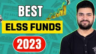 Best ELSS Funds for 2023  Best Tax Saver Funds 2023  Best Mutual Funds [upl. by Ysus986]