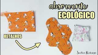 ABSORVENTE ECOLÓGICO  DIY ABSORVENTE DE TECIDO  SUELLEN REDESIGN [upl. by Shien301]