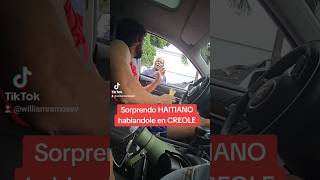 Sorprendo HAITIANO hablando en Creole al FINAL del video me lanzó un quotganchoquot🤣 haiti haitian [upl. by Navinod]