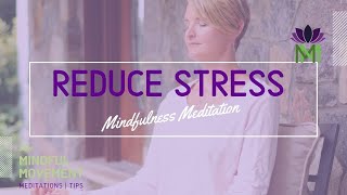 Simple Short Mindfulness Meditation to Connect with the Present and Find Peace  Mindful Movement [upl. by Akinahc]