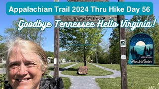 Appalachian Trail 2024 Day 56  Goodbye Tennessee Hello Virginia [upl. by Anitrak71]