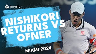 Kei Nishikori Returns To Action vs Sebastian Ofner  Miami 2024 Highlights [upl. by Tengler32]