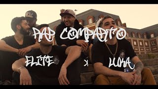 Elite x Luka  Rap comparto Video Oficial Prod by CuartoDimensión [upl. by Torbart280]