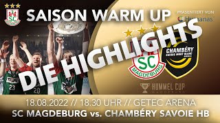 Highlights SC Magdeburg vs Chambéry Savoie HB l hummel Cup 2022 l [upl. by Missi]