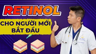 CÁCH DÙNG RETINOL Đơn Giản Hiệu Quả  Retinol Cho Người Mới Bắt Đầu  Dr Ngọc [upl. by Luna453]