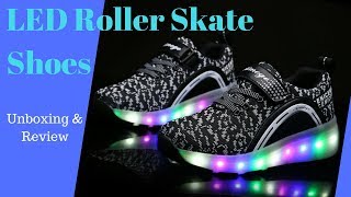 LED Roller Skating Shoes  Unboxing amp Review [upl. by Marriott]