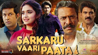 Sarkaru Vaari Paata Full Movie Hindi Dubbed Best Review  Mahesh Babu  Keerthy Suresh  Subbaraju [upl. by Sakovich356]