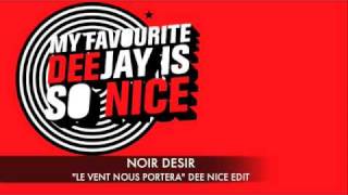 Noir desir  Le vent nous portera  Dee Nice edit [upl. by Stodder]