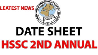 FBISE DATESHEET ANNOUNCED  HSSC 2nd ANNUAL 2024  MUST WATCH [upl. by Mcnamara]