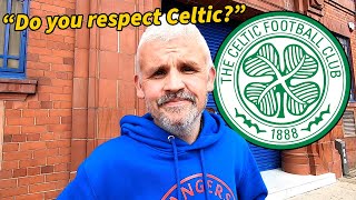 WHAT DO RANGERS FANS THINK OF CELTIC [upl. by Kalk]