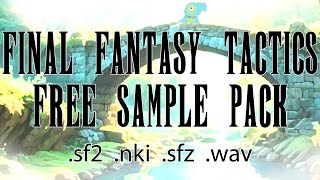 Final Fantasy Tactics Sample Pack Free Download [upl. by Zedecrem299]