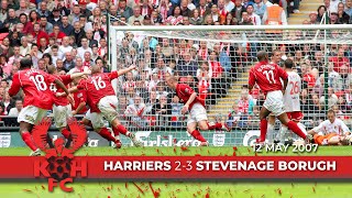 Extended highlights buildup and reaction 2007 FA Trophy Final  Harriers v Stevenage Borough [upl. by Cosme]