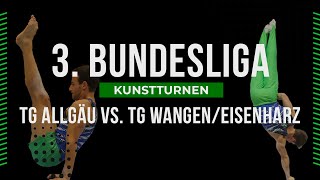 TG Allgäu vs TG WangenEisenharz  3 Bundesliga Kunstturnen  Deutsche Turnliga [upl. by Garold]