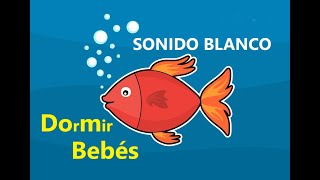 Sonido Blanco para Bebés  Ruido Blanco para dormir Bebés Ruido Blanco Bebés  Sonido del Mar [upl. by Blithe]