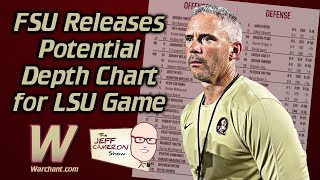 FSU Football  Reacting to Florida States Depth Chart Release  Jeff Cameron Show WarchantTV FSU [upl. by Aniakudo]