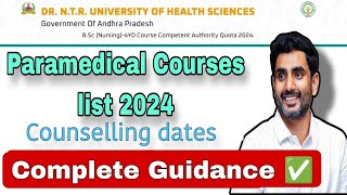 AP Paramedical Counselling dates  List of Paramedical Courses in 2024  NTRUHS [upl. by Hedwig339]