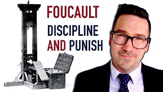 Foucault Discipline and Punish [upl. by Cherida]