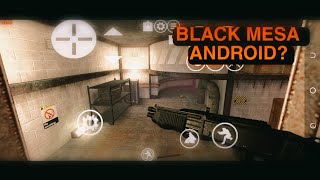 half life 2 black mesa mod android gameplay [upl. by Teresita]