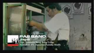 Pas Band  Jengah  Official Music Video [upl. by Ynaffets]