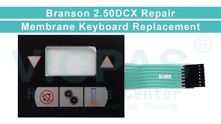 Branson 250DCX Membrane Keypad Replacement Repair [upl. by Hayikat]