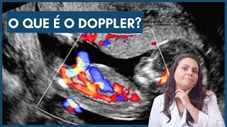 O que é o Doppler  Dra Maíra de La Rocque [upl. by Glynn174]