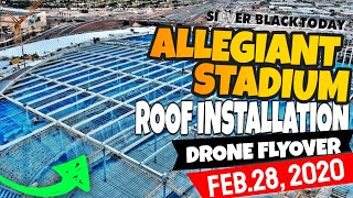 Exclusive Footage Allegiant Stadium Roof Assembly Revealed [upl. by Ytirahs]