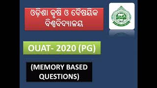 OUAT PG 202Oଓୟୁଏଟି QUESTIONPDFpreviousyear question paperMemory basedଓୟୁଏଟି PG ପ୍ରଶ୍ନପତ୍ର [upl. by Aerdnaxela]