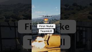 WAR THUNDER FIRST NUKE TEAMKILL 👹 [upl. by Ysac]