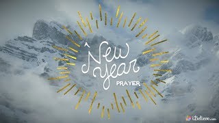 A New Year Prayer [upl. by Matthaus]