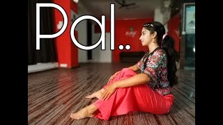 Pal  Dance Cover  Sayali Surve [upl. by Culbertson603]