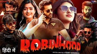 Robinhood Movie Hindi Dubbed 2024 Update  Nithin New Movie  Sreeleela  South Movie [upl. by Piscatelli330]