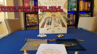 Your Unbox Rocks  Rococo Deluxe  Board Game Black Hole [upl. by Roanna]