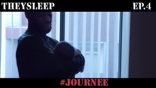 THEYSLEEP  The Road To Recovery  Ep4 JOURNEE [upl. by Burrow]