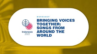 Bringing Voices Together Songs from Around the World [upl. by Yttiy]