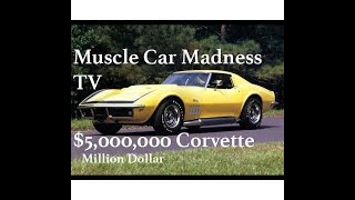 5000000 Million Dollar 1969 ZL1 Corvette 1 of 2 Rarest Corvette EVER Built [upl. by Ramgad]