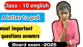 A letter to god important questions answers series । class 10 english । 10thclassenglishclass [upl. by Gerrit]