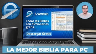 La mejor BIBLIA DE ESTUDIO PARA PC  Descarga ESWORD gratis [upl. by Oleic]